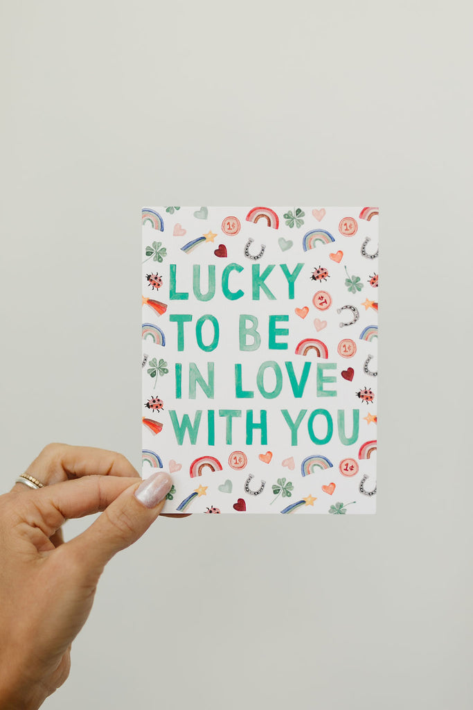 Lucky in Love Greeting Card