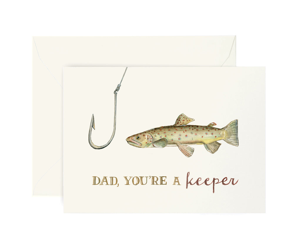 Dad You're a Keeper