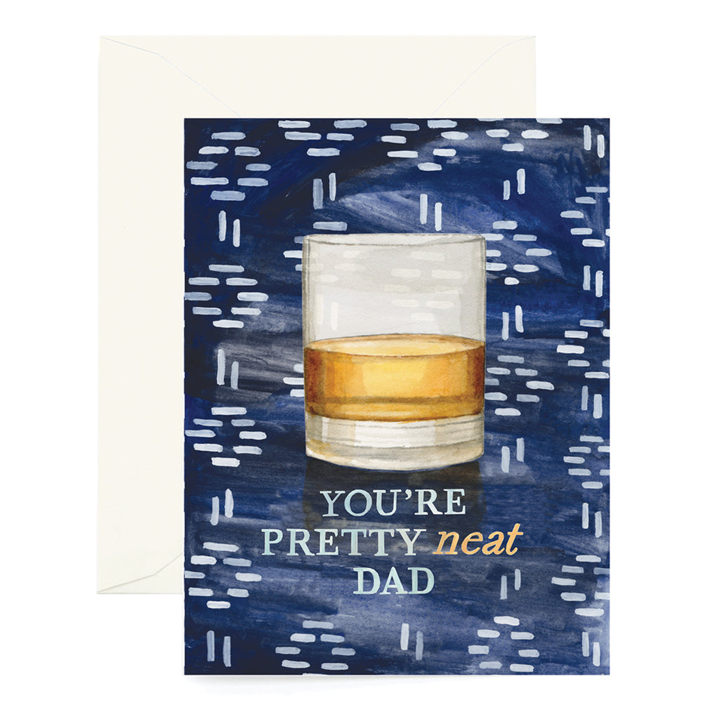 You're Neat Dad Card