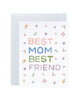 Mom Bestie Card