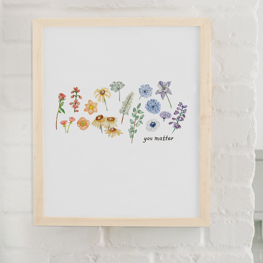 You Matter Pride Art Print