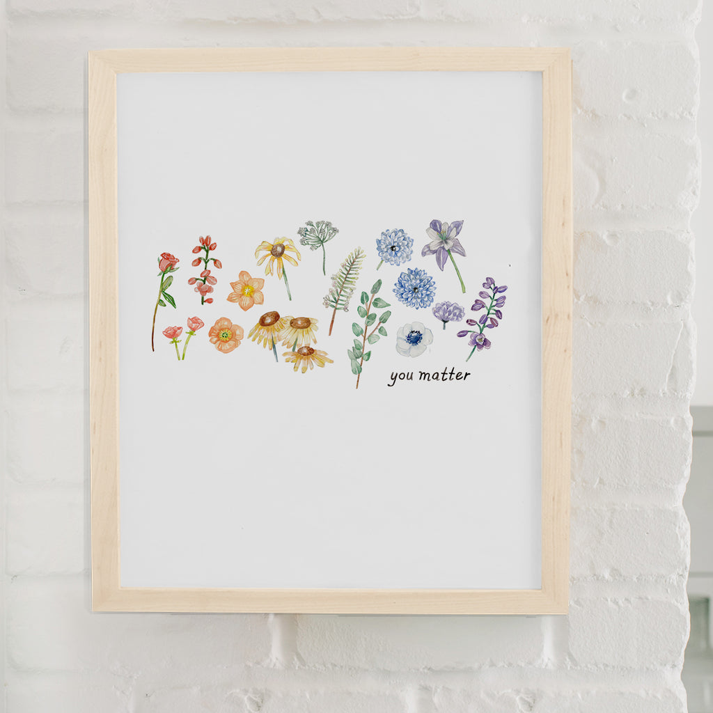 You Matter Pride Art Print