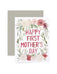 “NOT AS PERFECT AS WE’D LIKE” First Mother's Day Card